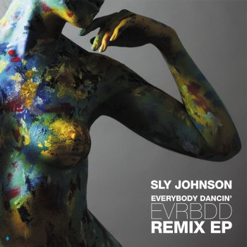 Sly Johnson EVRBDD (Everybody Dancin') [Tagi Power Remix]