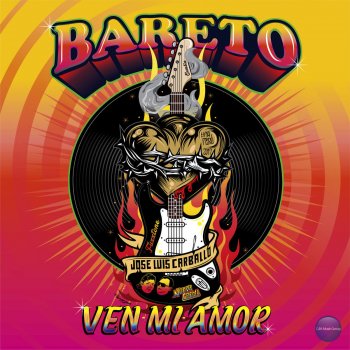 Bareto feat. José Luis Carballo Ven Mi Amor