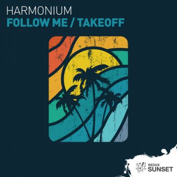Harmonium Takeoff - Extended Mix