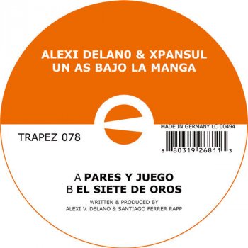 Xpansul feat. Alexi Delano El Siete De Oros