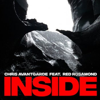 Chris Avantgarde feat. Red Rosamond Inside