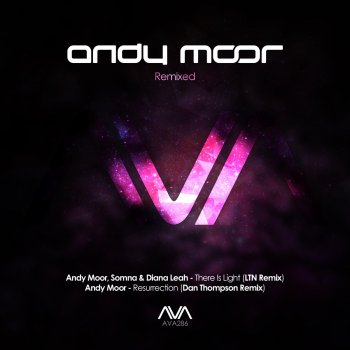 Andy Moor There Is Light (feat. Somna & Diana Leah) [Ltn Remix]