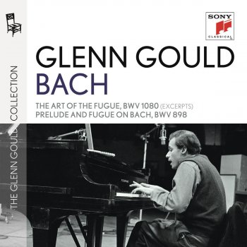 Johann Sebastian Bach ; Glenn Gould Prelude and Fugue in B-flat Major on the name BACH, BWV 898