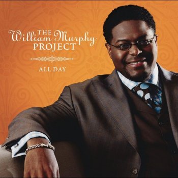 William Murphy Be Strong (featuring Bishop William H. Murphy, Jr.) - Live Album Version