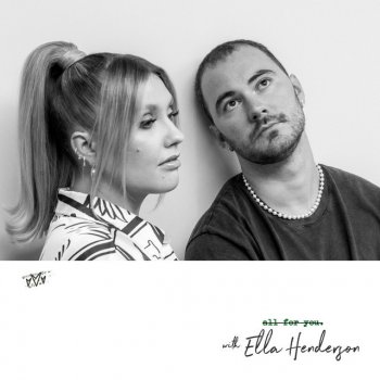 Cian Ducrot feat. Ella Henderson All For You (with Ella Henderson)