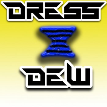Dew The Dress