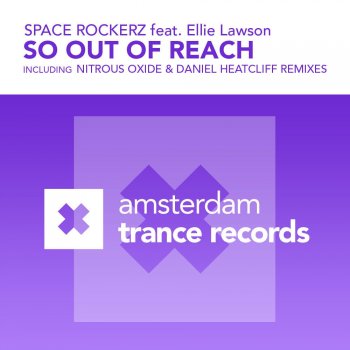 Space RockerZ feat. Ellie Lawson So Out of Reach - Radio Edit