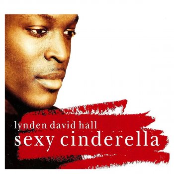 Lynden David Hall Sexy Cinderella - Cosmack Instrumental