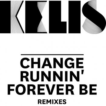 Kelis feat. Hyper Forever Be - Hyper Remix Instrumental