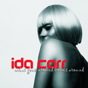 Ida Corr What Goes Around Comes Around - Adrian Sina Remix