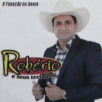 Robério e Seus Teclados feat. Edimilson Batista Amanhã Vou Lá Hoje