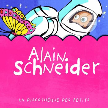 Alain Schneider Ah ma fieffée fée (Version karaoké)