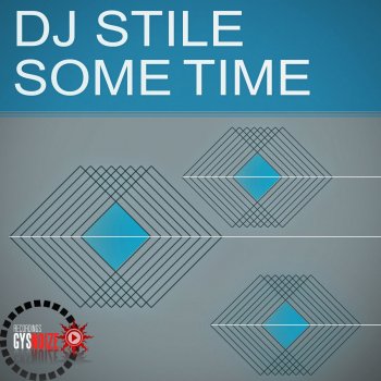 DJ Stile Some Time