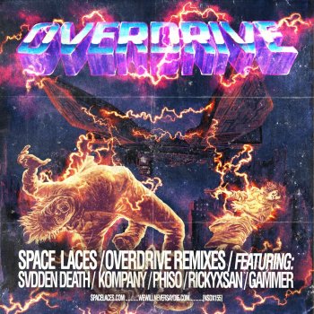 Space Laces feat. Kompany Overdrive - Kompany Remix
