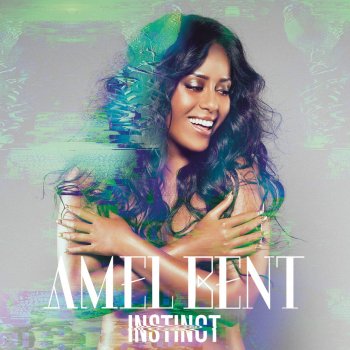 Amel Bent Instinct