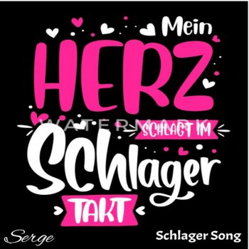 Serge Schlager Song
