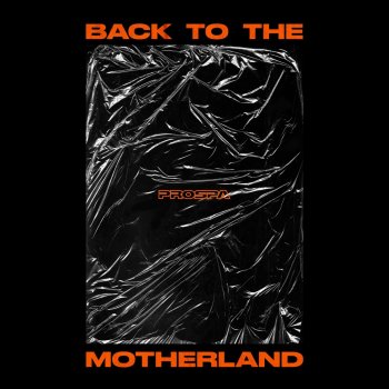 Prospa Back To the Motherland (Extended Mix)