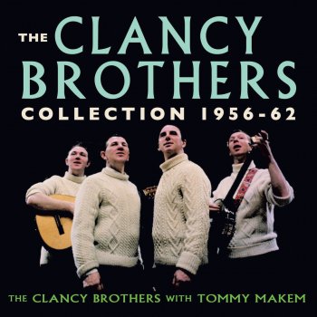 The Clancy Brothers and Tommy Makem My Johnny Lad