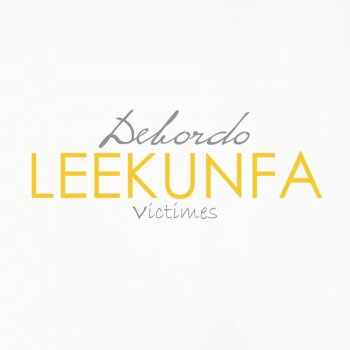 Debordo Leekunfa Victimes