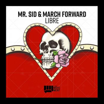 Mr. Sid feat. March Forward Libre