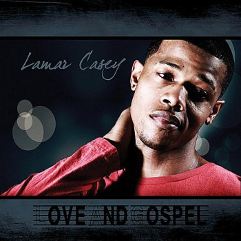 Lamar Casey The Word