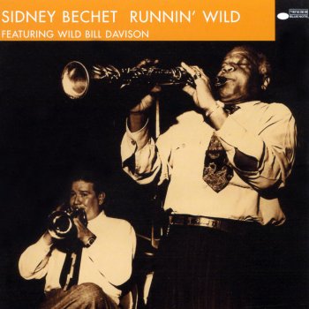 Sidney Bechet Runnin' Wild - Alternate Take