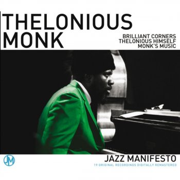 Thelonious Monk I Don't Stand A Ghost Of A Chance With You (Remastered)