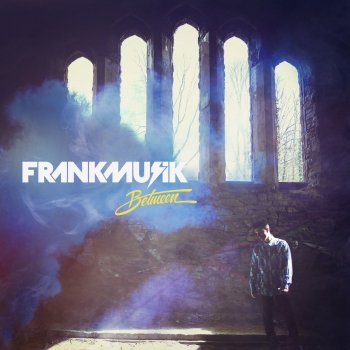 Frankmusik Life (Is My Revenge)