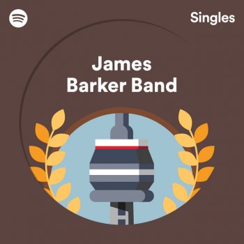 James Barker Band Good Together - Recorded At Revolution Studios, Toronto