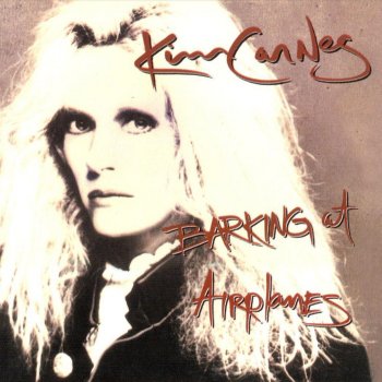 Kim Carnes Crazy in the Night (Barking at Airplanes)