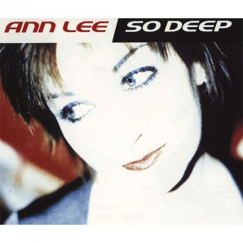 Ann Lee So Deep - Matt's Vocal 5 Mix