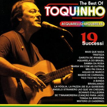 Toquinho Acquarello / Aquarela