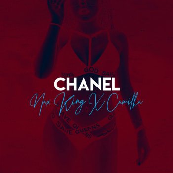 Nax King feat. Camilha Chanel