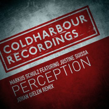 Markus Schulz feat. Justine Suissa Perception (Johan Gielen Remix)