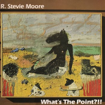 R. Stevie Moore Where You Reside