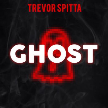 Trevor Spitta Ghost