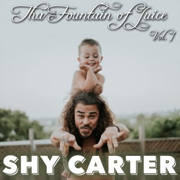 Shy Carter There's No Reason