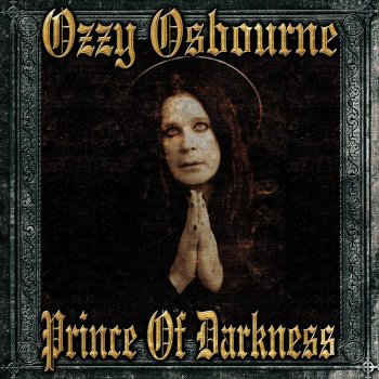 Ozzy Osbourne I Ain't No Nice Guy