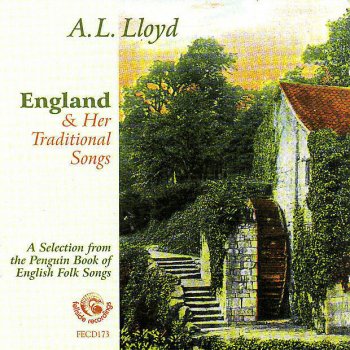 A. L. Lloyd The Sailor from Dover