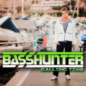 Basshunter Calling Time - Nitra m Remix