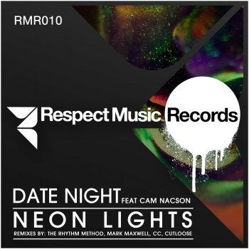 Date Night feat. Cam Nacson Neon Lights (feat. Cam Nacson) [Mark Maxwell Tropical Disco Remix]