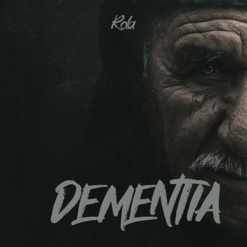 Rola Dementia