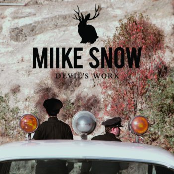 Miike Snow Devil's Work - Alex Metric Remix Edit