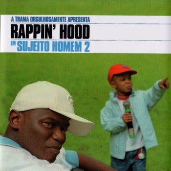 Rappin Hood Zé Brasileiro
