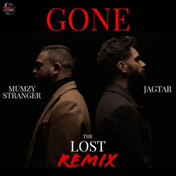 Rishi Rich feat. Mumzy Stranger & Jagtar Gone (The Lost Remix)