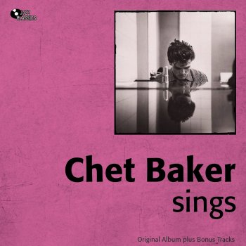 Chet Baker But Not For Me (Vocal)