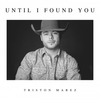 Triston Marez Until I Found You - Piano Version