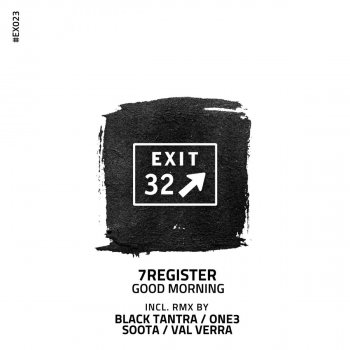 7Register Good Morning (Alex Fogo, Val Verra, One3 Remix)