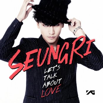 V.I feat. G-DRAGON & SOL of BIGBANG LET'S TALK ABOUT LOVE (KR Ver.)