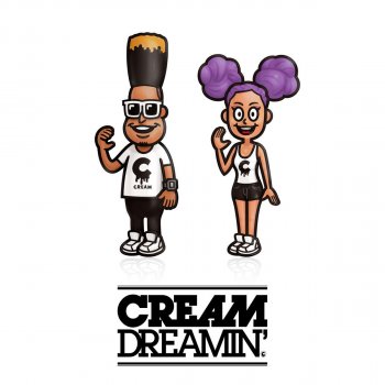 Cream DREAMIN'